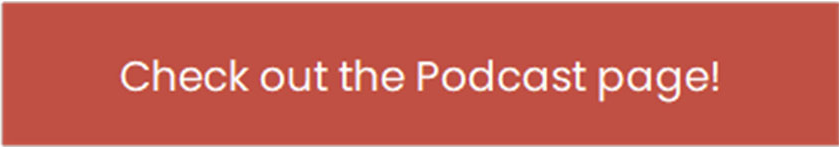 Check out the Podcast page!